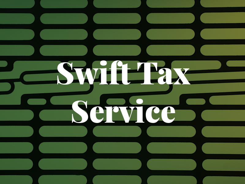 Swift Tax Service