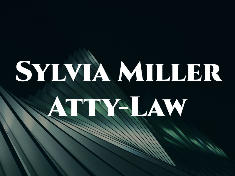 Sylvia a Miller Atty-Law