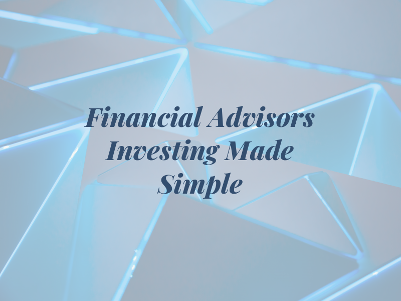 SAM Financial Advisors - Investing Made Simple