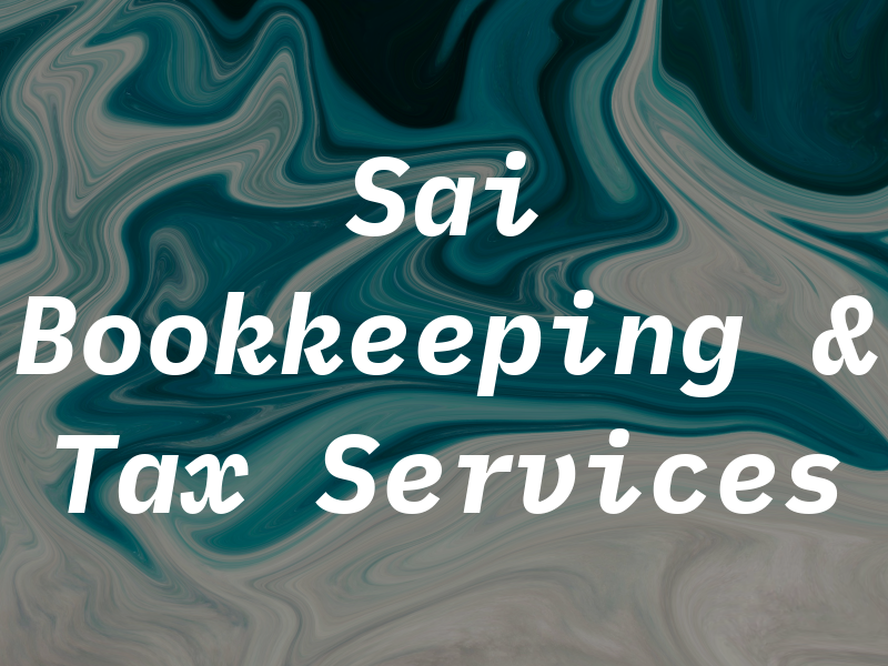 Sai Bookkeeping & Tax Services