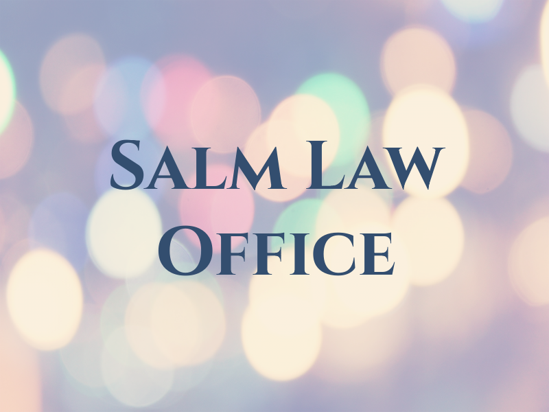 Salm Law Office