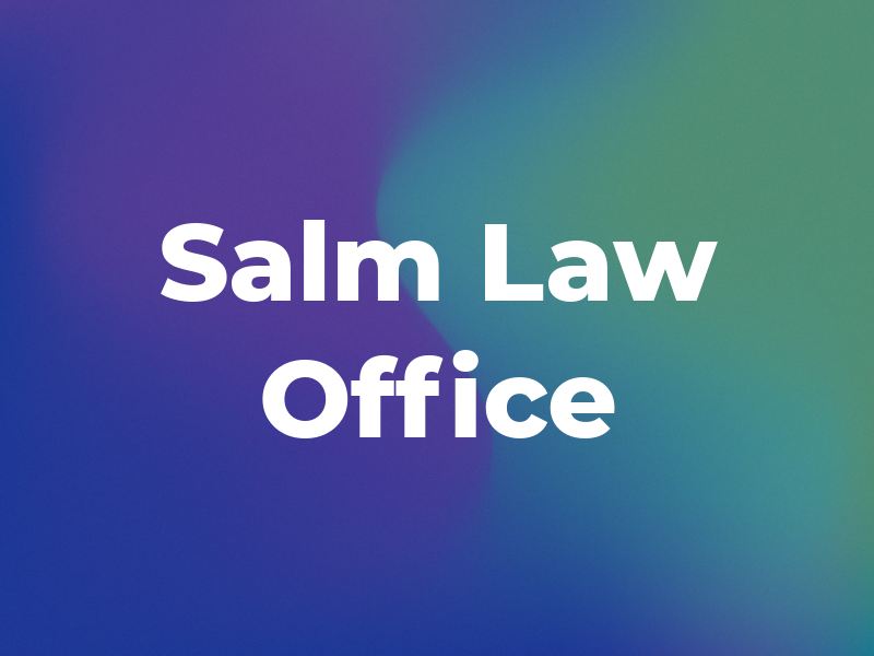 Salm Law Office