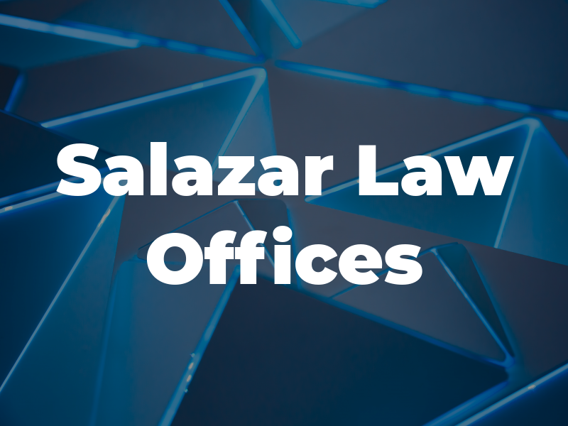 Salazar Law Offices