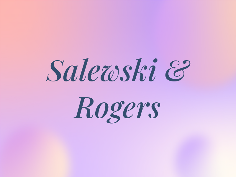 Salewski & Rogers