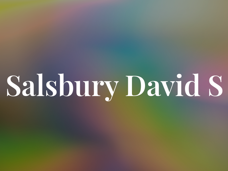 Salsbury David S