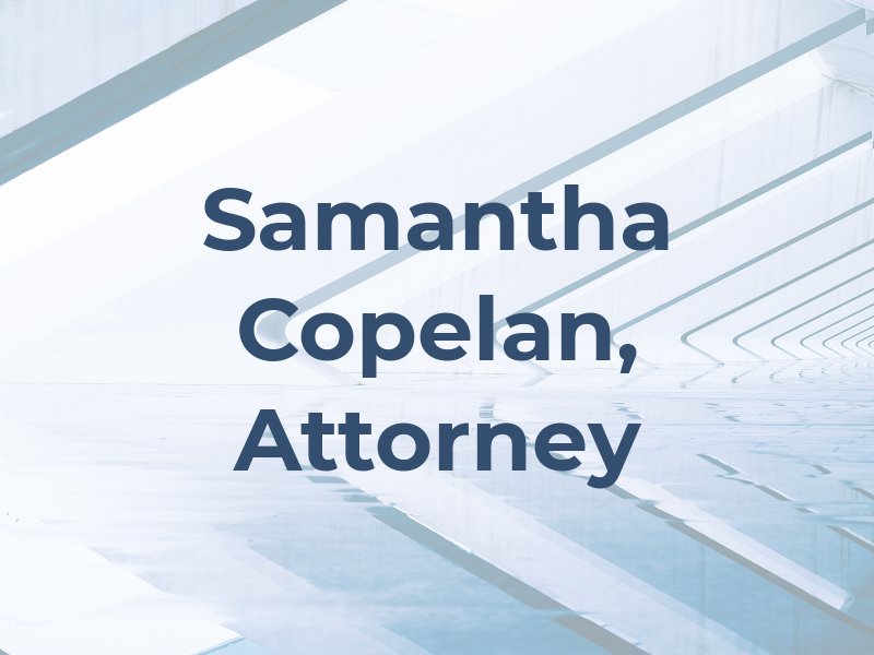 Samantha Copelan, Attorney at Law