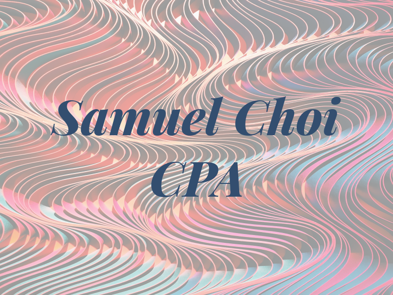 Samuel Choi CPA