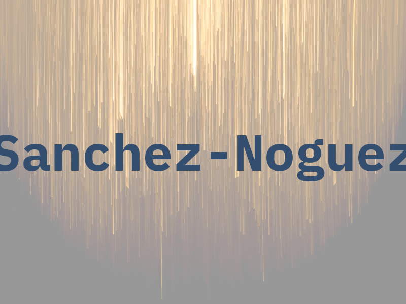 Sanchez-Noguez