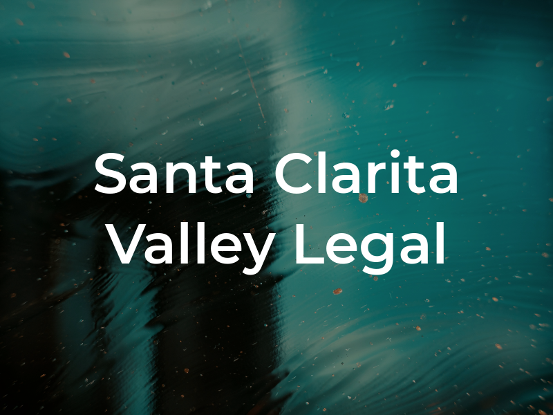Santa Clarita Valley Legal