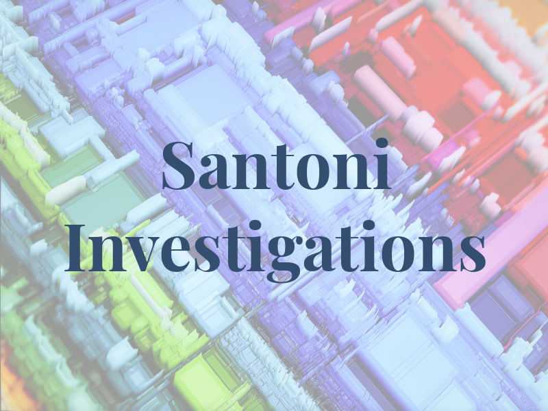 Santoni Investigations