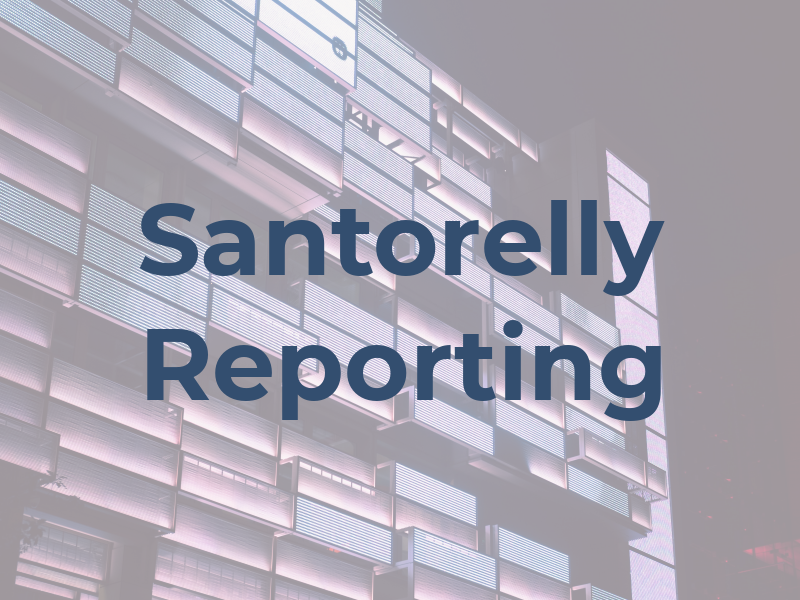 Santorelly Reporting