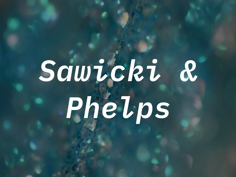 Sawicki & Phelps