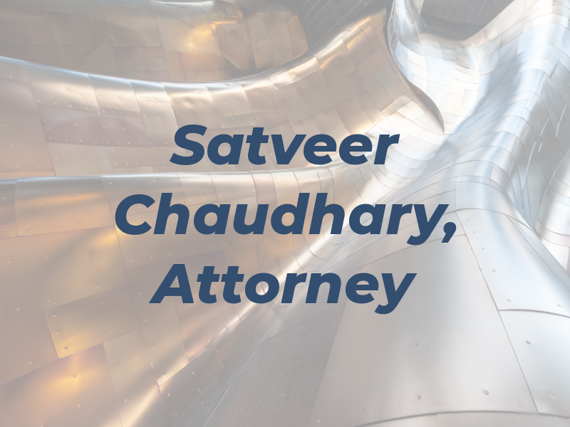 Satveer Chaudhary, Attorney at Law