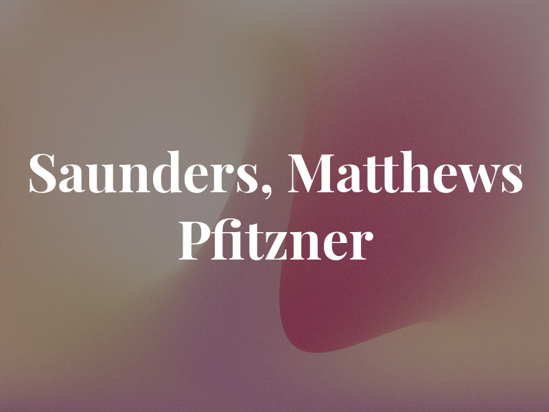Saunders, Matthews & Pfitzner