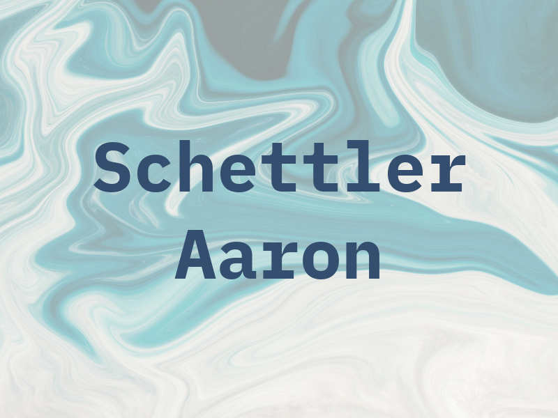 Schettler Aaron