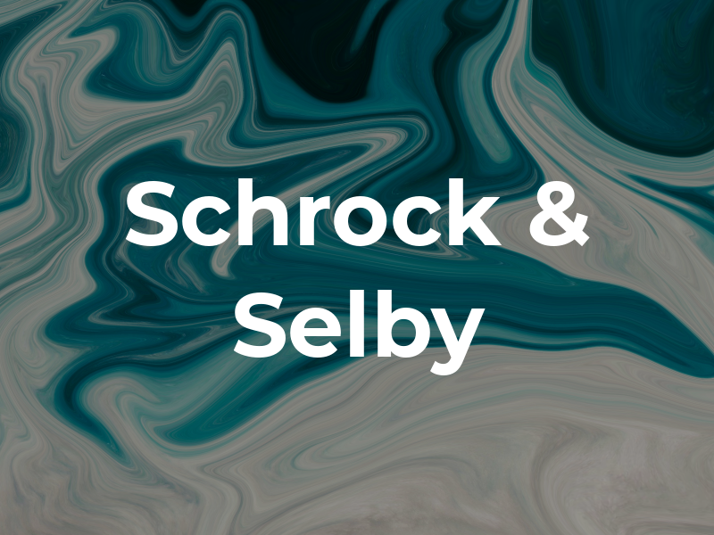 Schrock & Selby