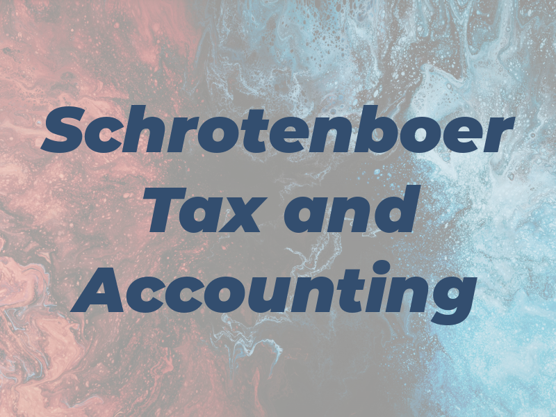 Schrotenboer Tax and Accounting