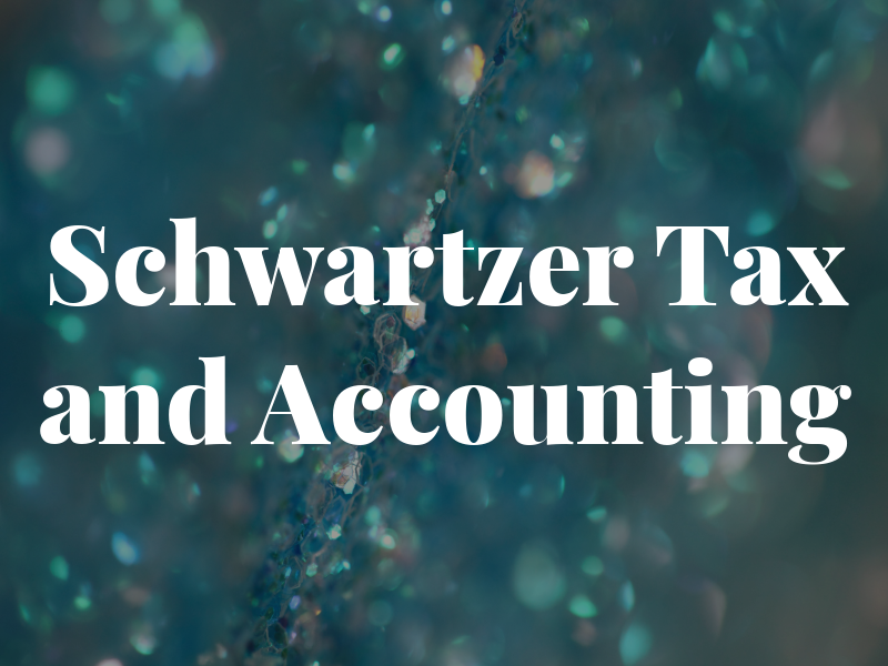 Schwartzer Tax and Accounting