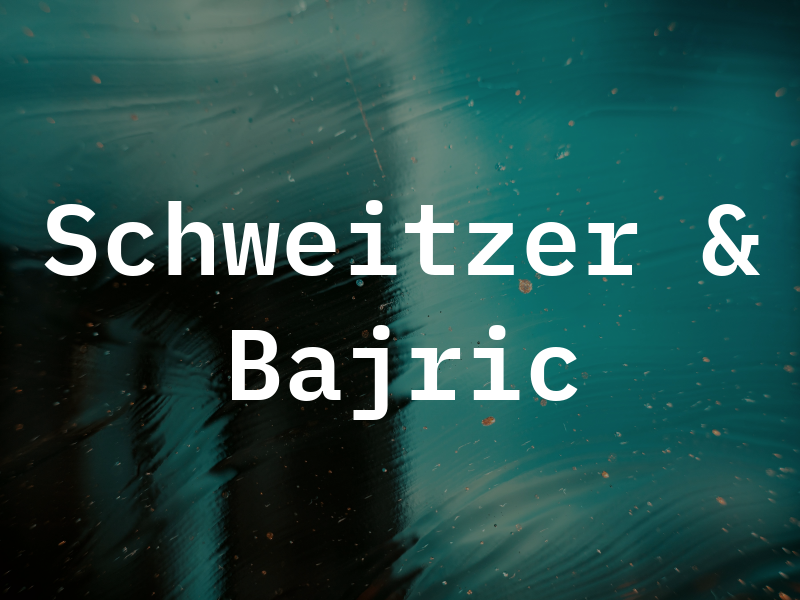 Schweitzer & Bajric