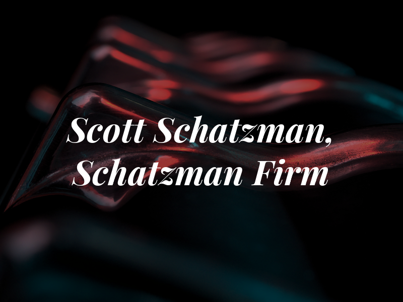 Scott A Schatzman, the Schatzman Law Firm