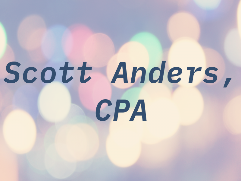 Scott Anders, CPA