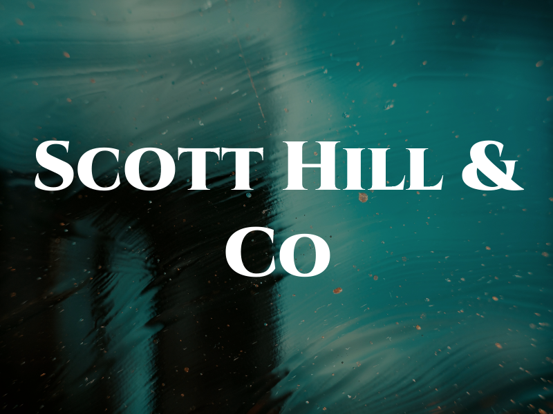 Scott Hill & Co