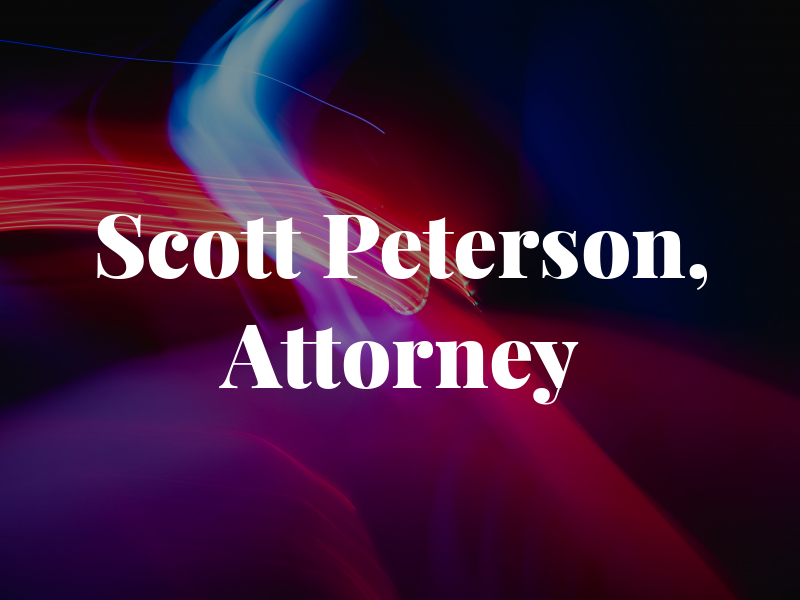 Scott Peterson, Attorney at Law