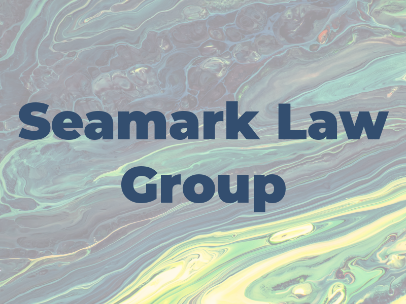 Seamark Law Group