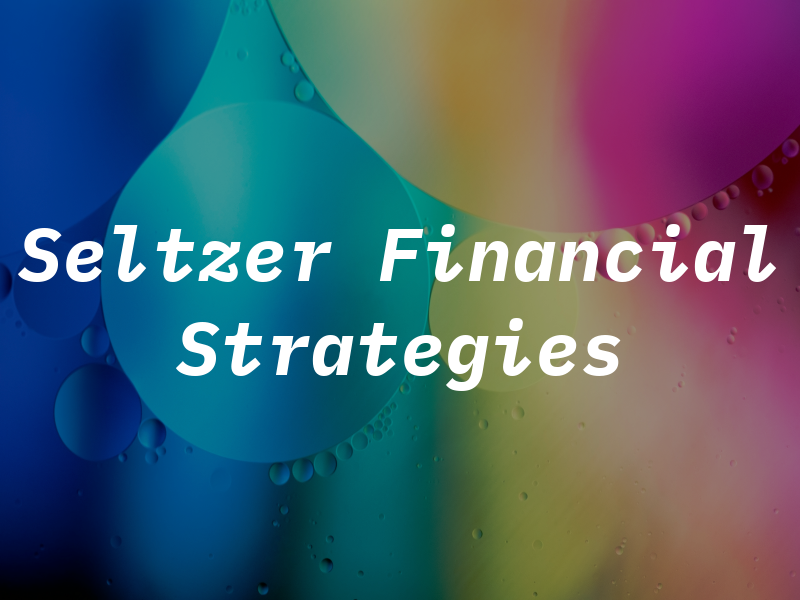 Seltzer Financial Strategies