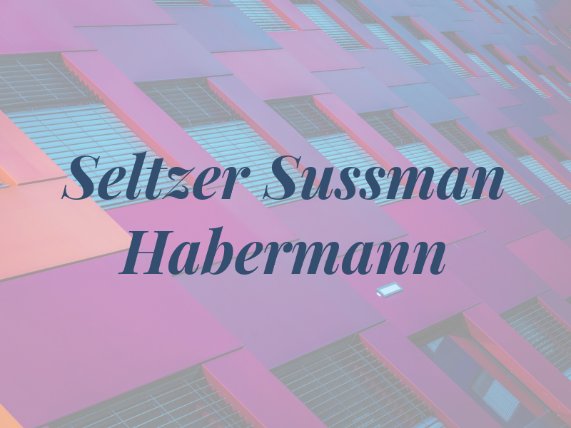Seltzer Sussman & Habermann