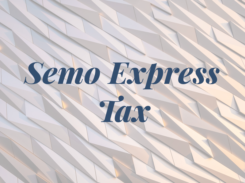 Semo Express Tax