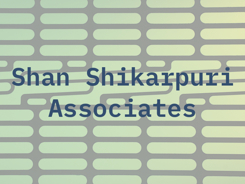 Shan Shikarpuri & Associates PA
