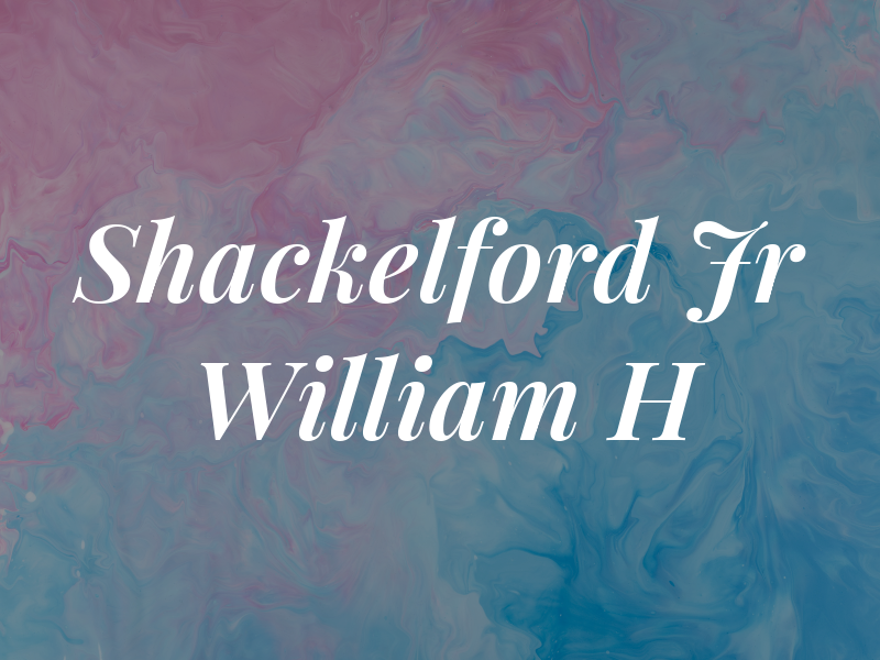 Shackelford Jr William H