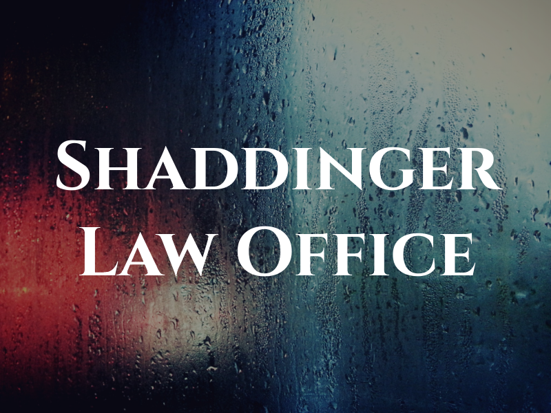 Shaddinger Law Office
