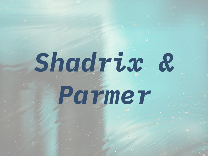 Shadrix & Parmer