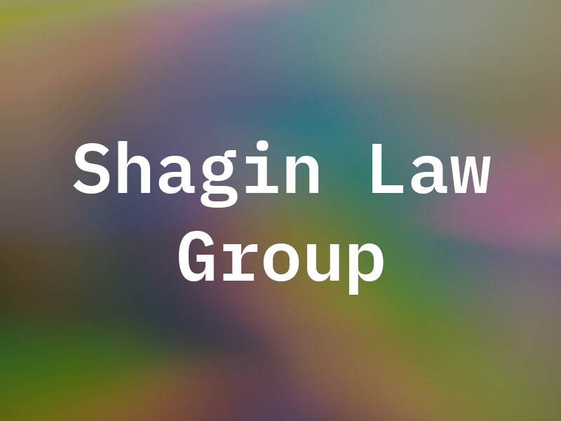 Shagin Law Group