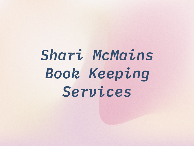 Shari McMains Book Keeping Services