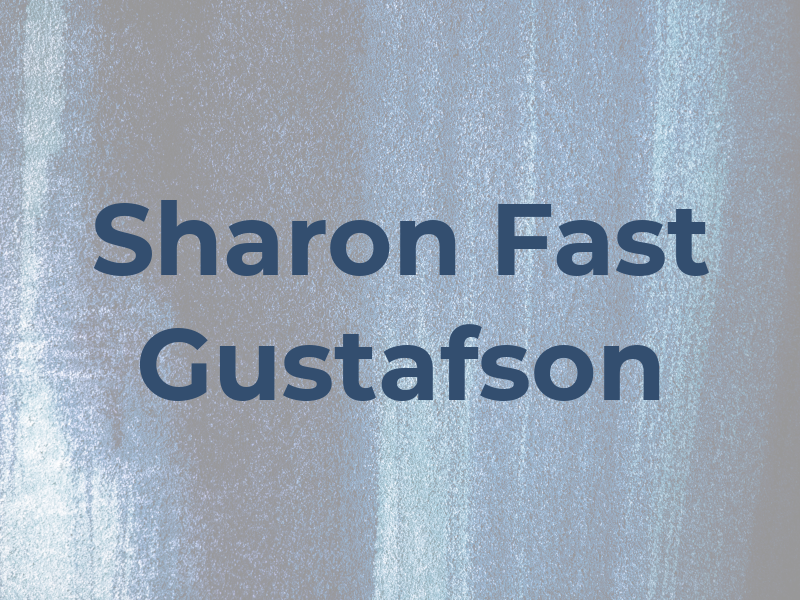 Sharon Fast Gustafson