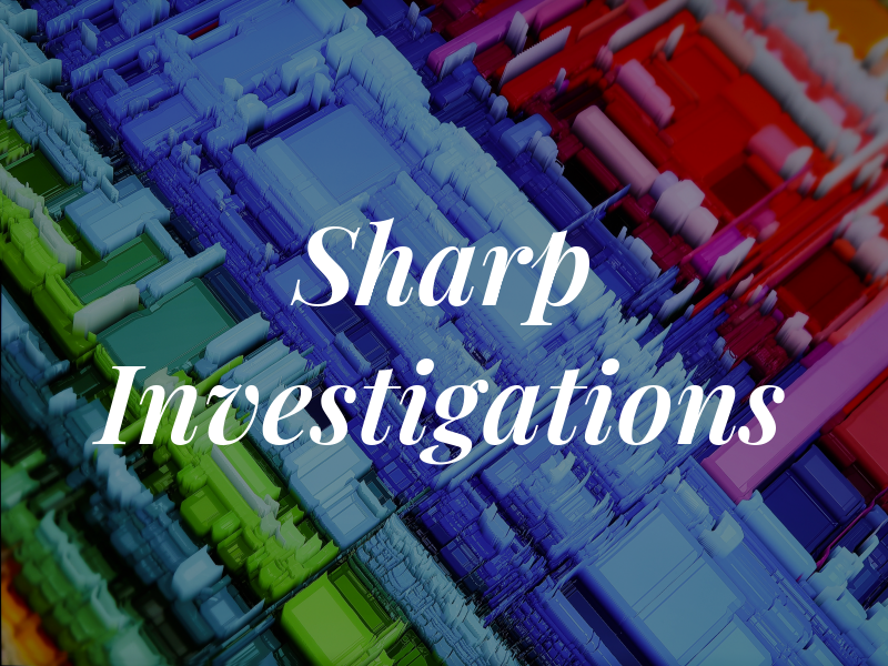 Sharp Investigations
