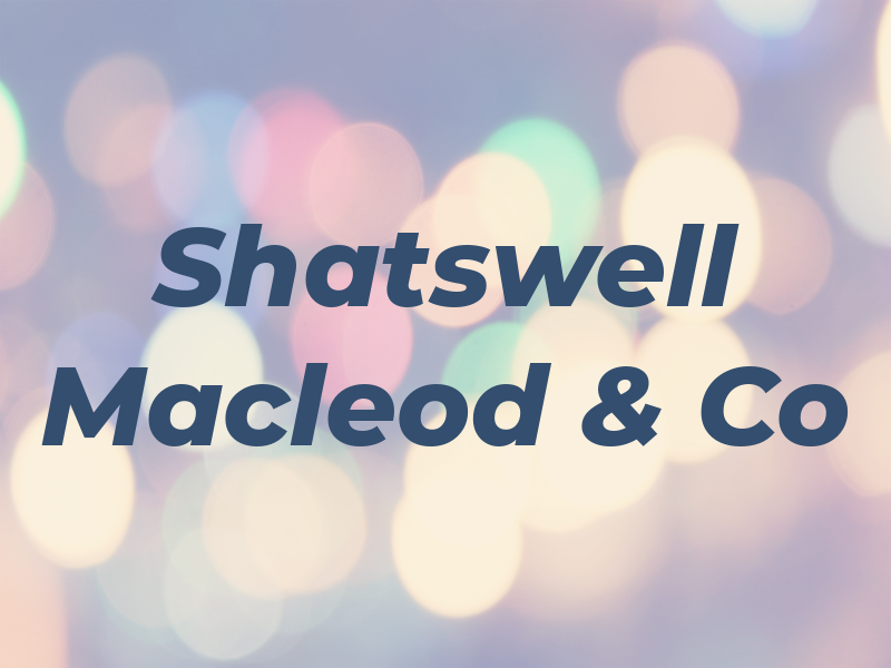 Shatswell Macleod & Co