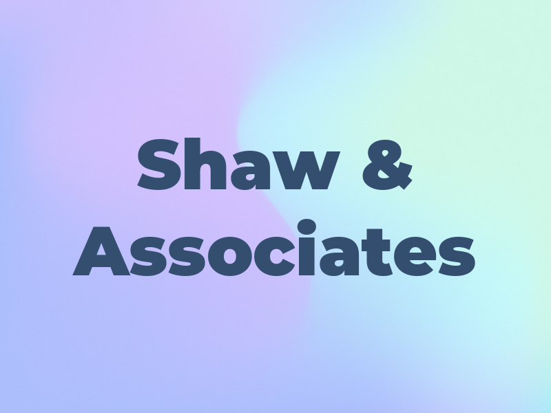 Shaw & Associates