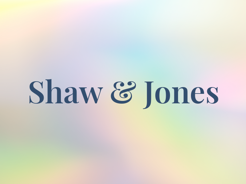 Shaw & Jones
