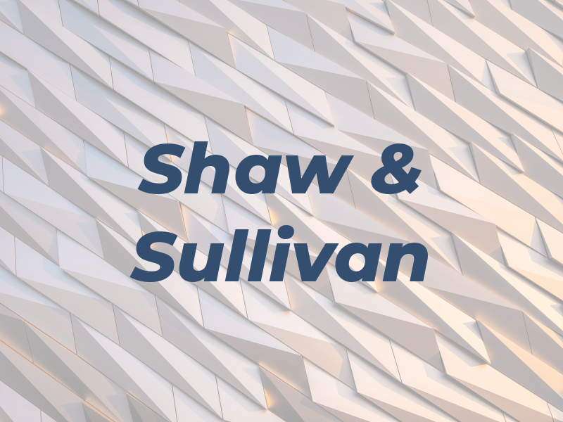 Shaw & Sullivan