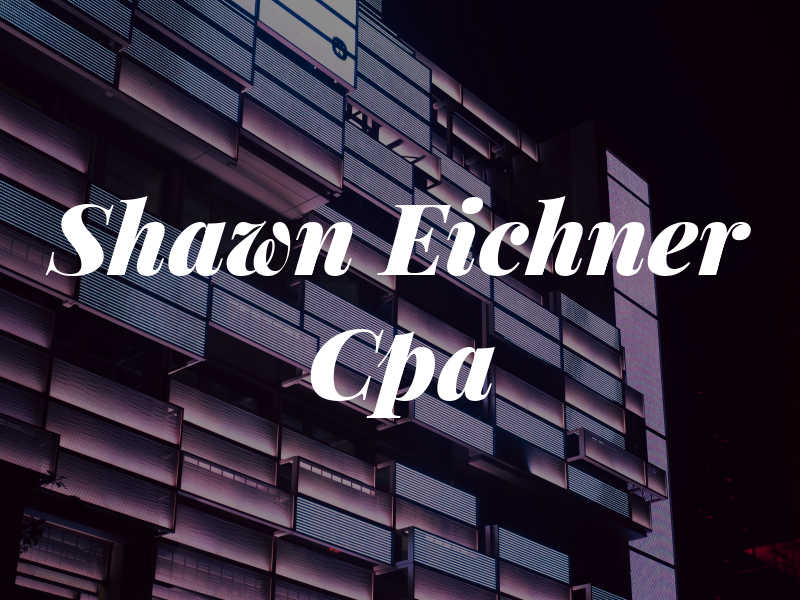 Shawn Eichner Cpa