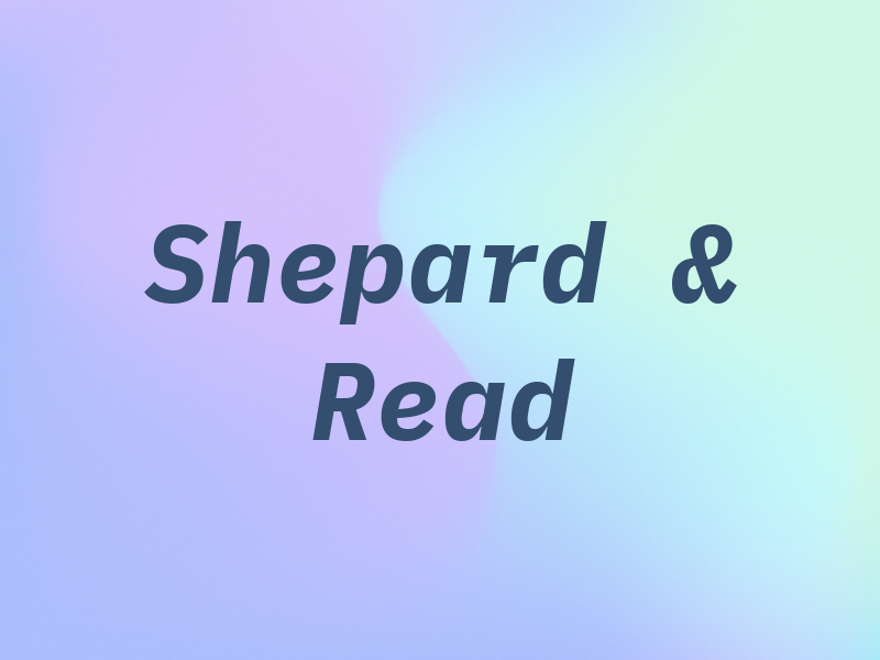 Shepard & Read
