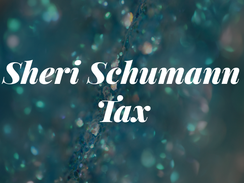 Sheri Schumann Tax