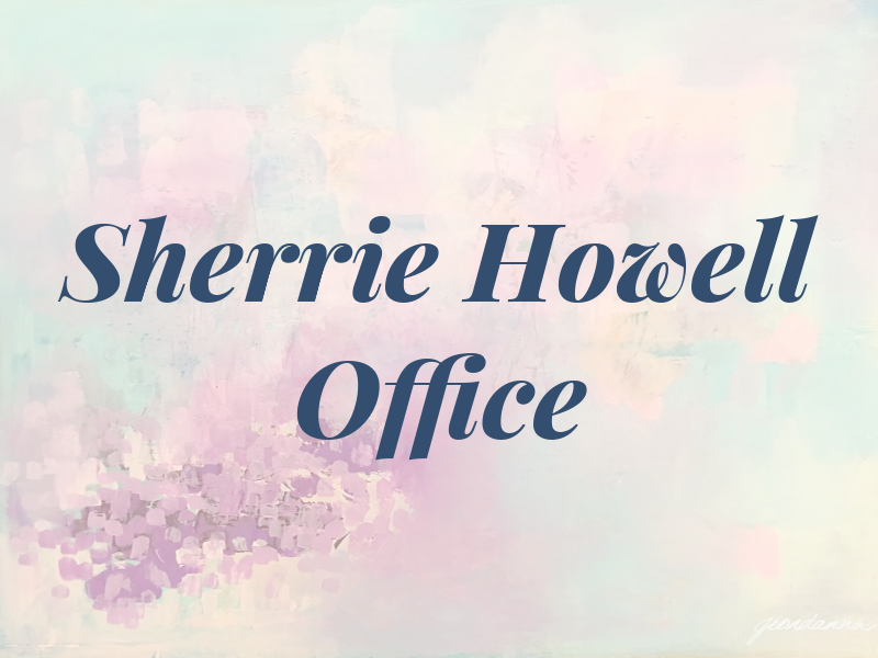 Sherrie T Howell Law Office