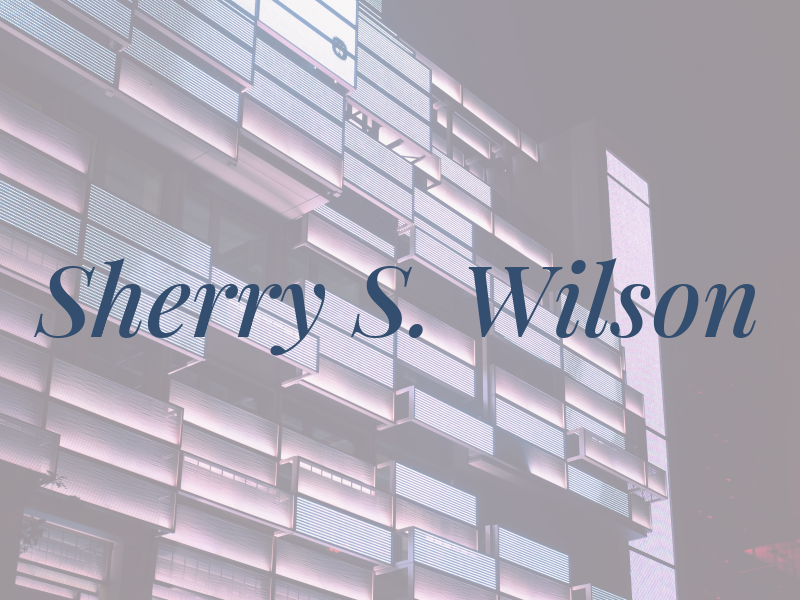 Sherry S. Wilson