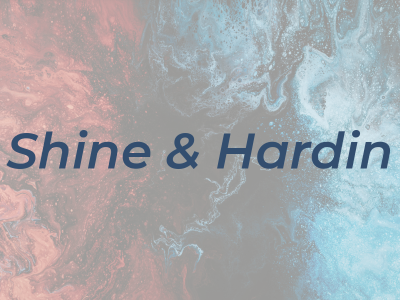 Shine & Hardin