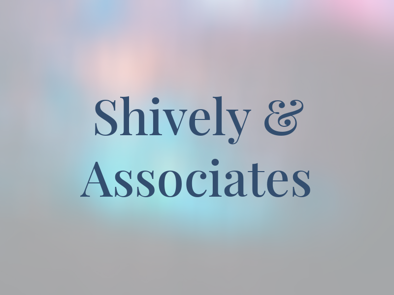 Shively & Associates
